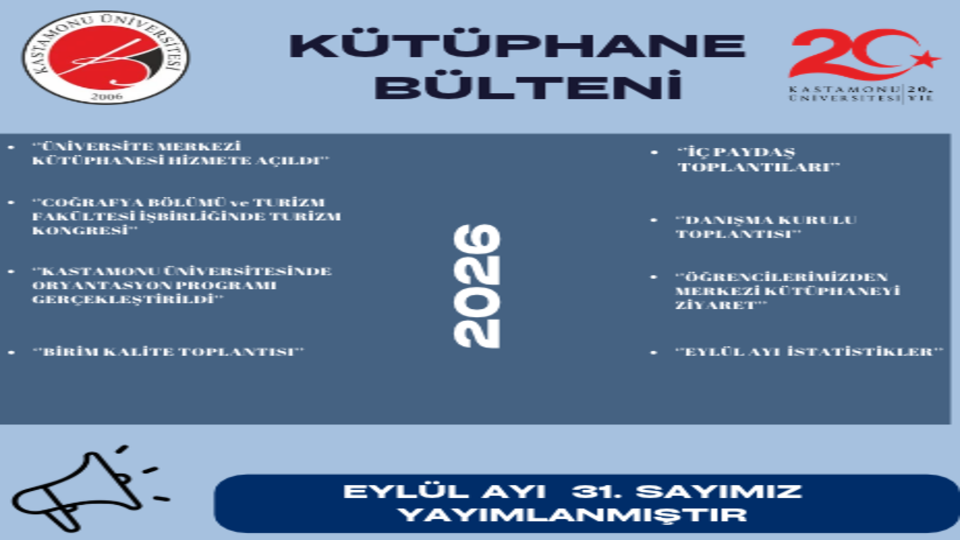 Kastamonu Üniversitesi Kütüphane Bülteni Sayı 31 Eylül 2026